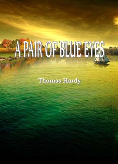 A Pair of Blue Eyes