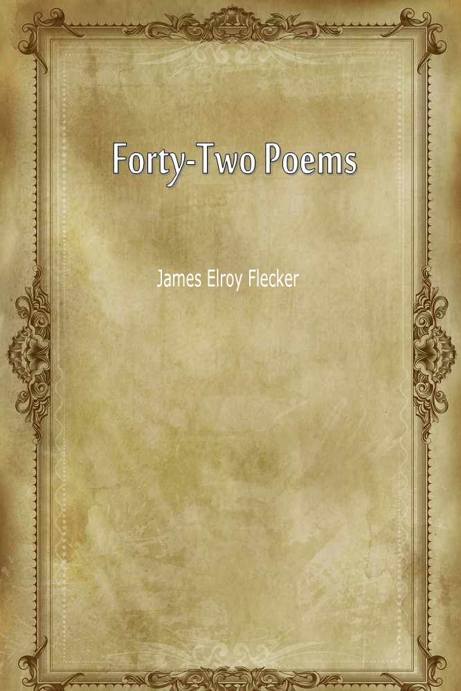 Forty—Two Poems