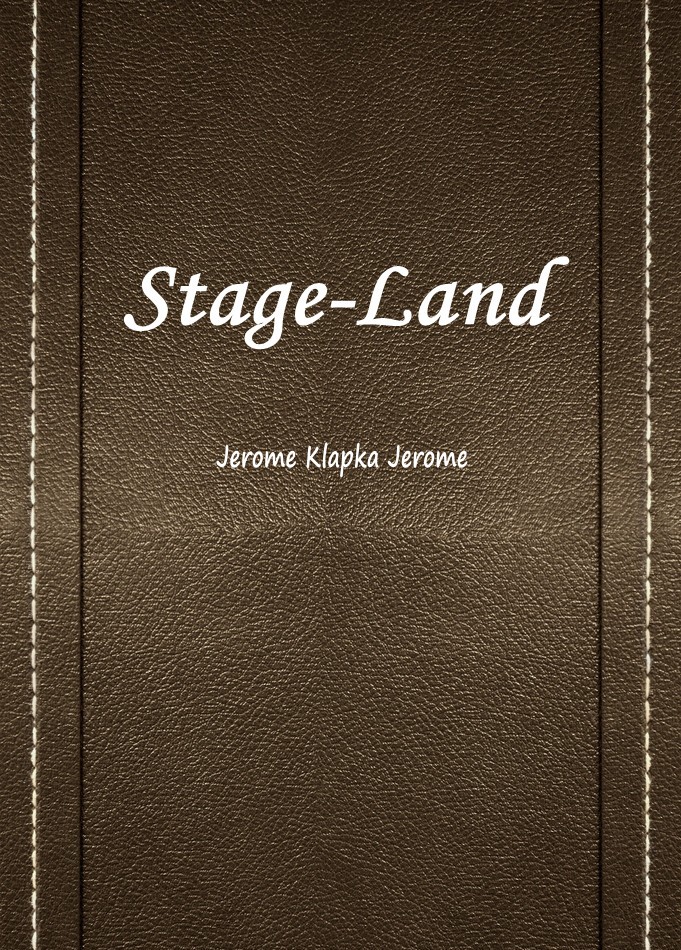 Stage—Land