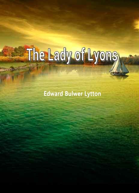 The Lady of Lyons