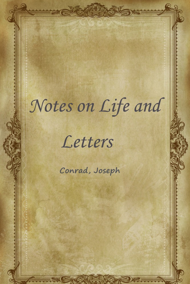 Notes on Life and Letters