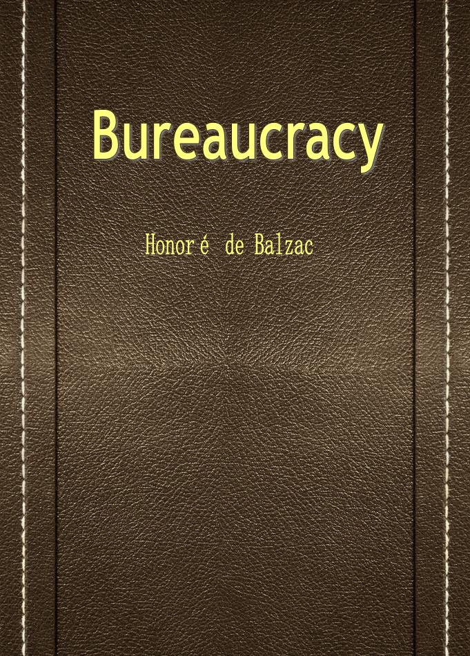 Bureaucracy