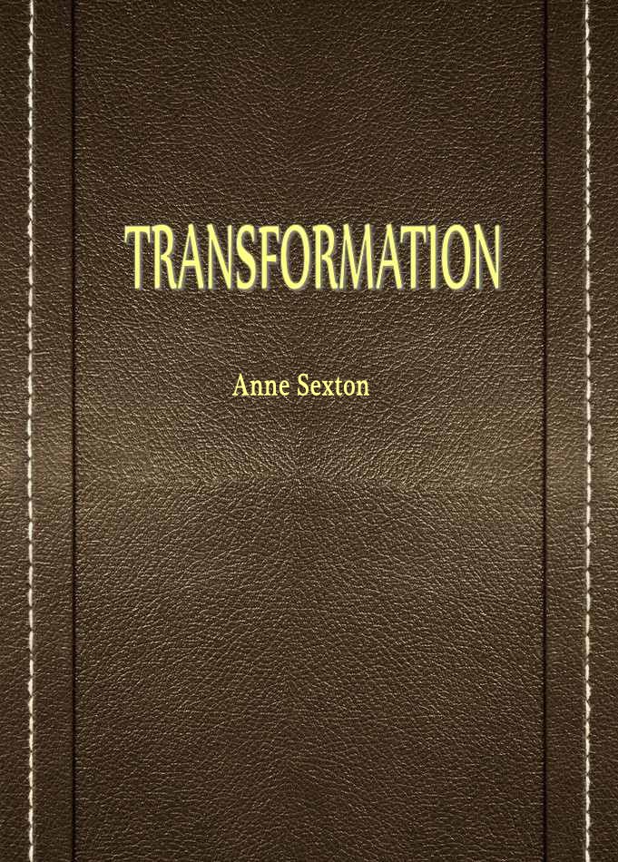 TRANSFORMATION