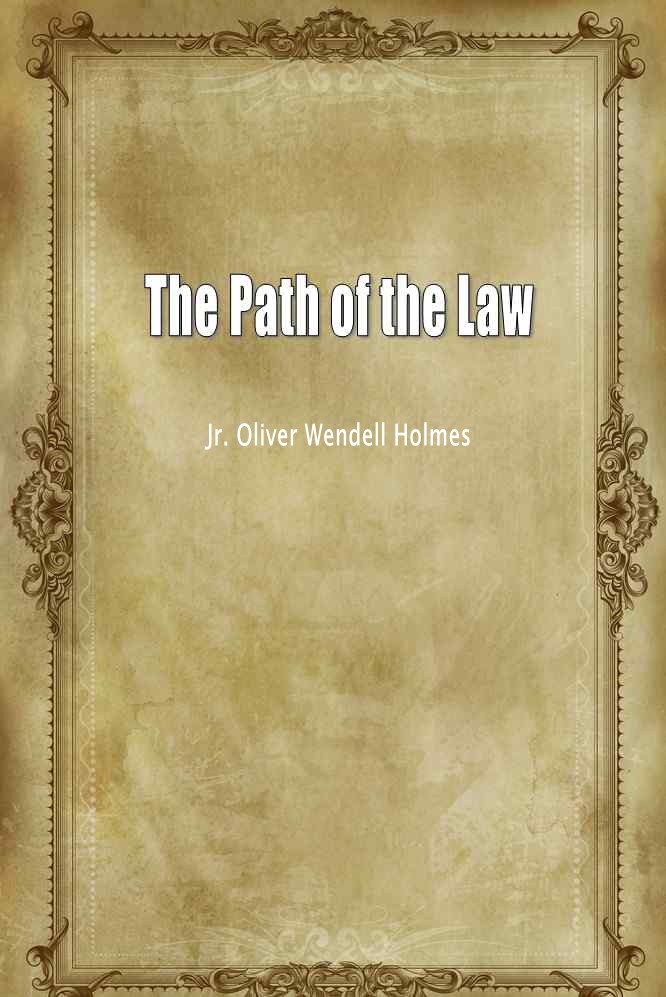 The Path of the Law