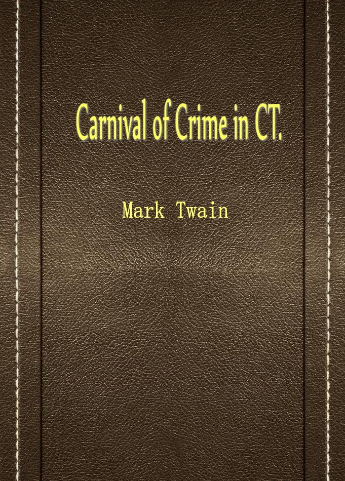 Carnival of Crime in CT