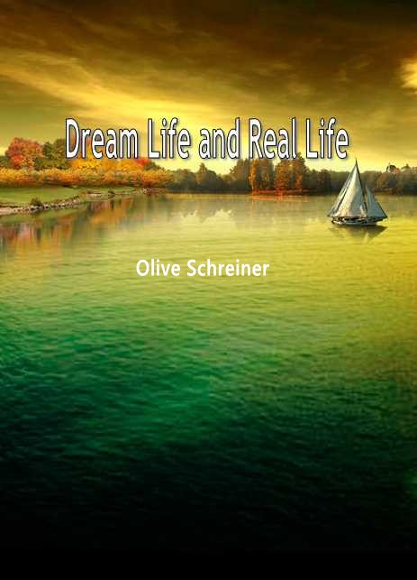 Dream Life and Real Life