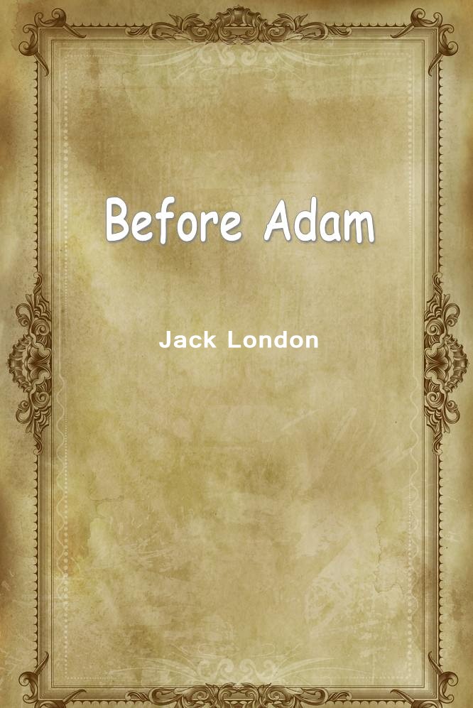 Before Adam