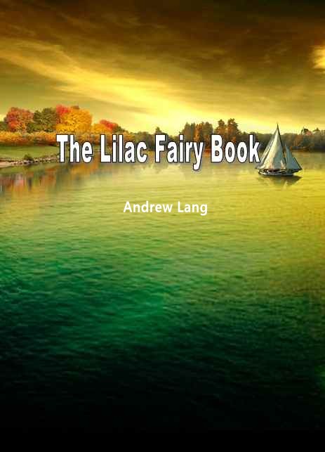 The Lilac Fairy Book