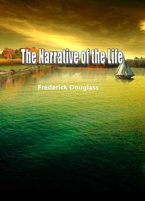The Narrative of the Life