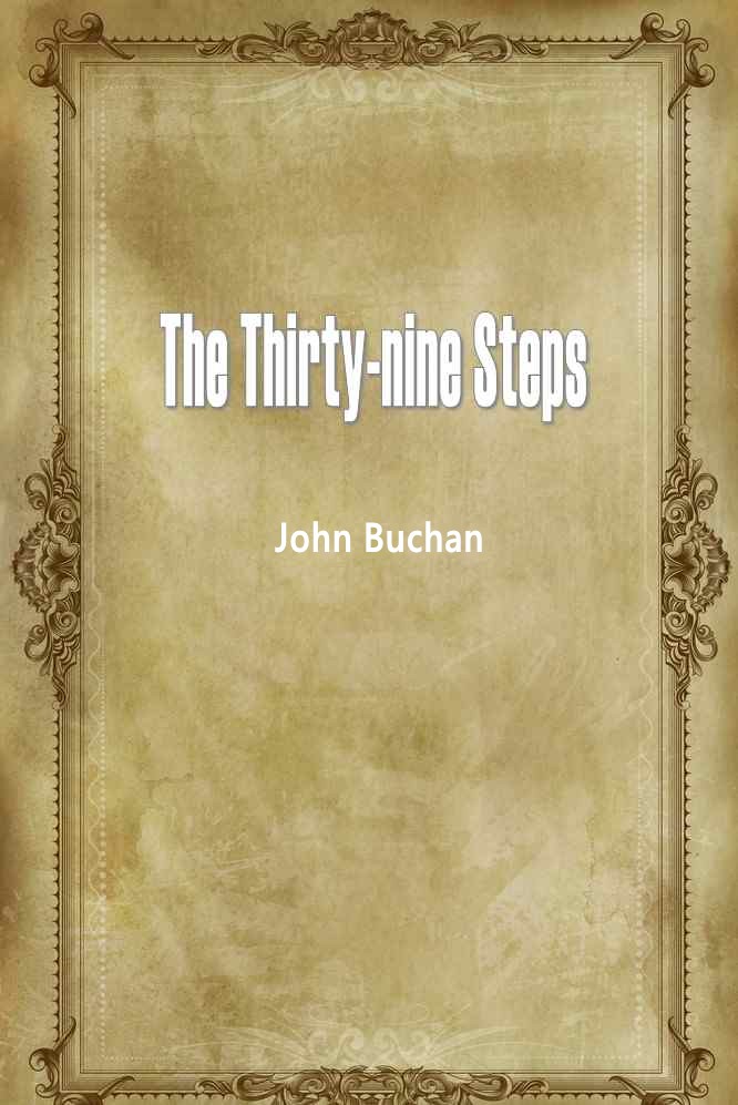 THE THIRTY-NINE STEPS