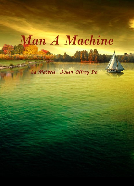 Man A Machine