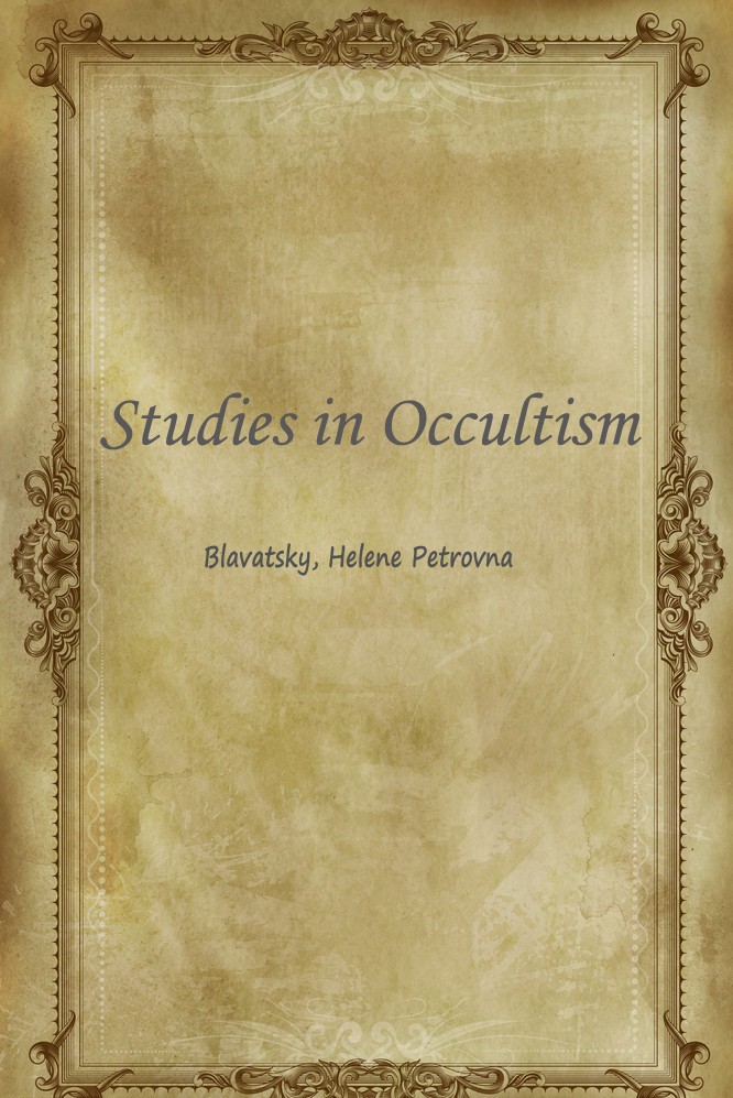 Studies in Occultism